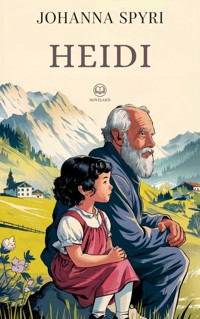 Johanna Spyri: Heidi - Johanna Spyri - ebook
