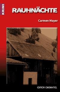 Rauhnächte - Carmen Mayer - ebook