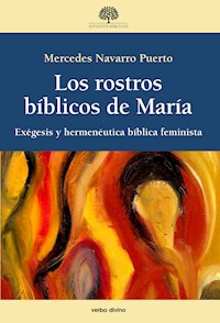 Los rostros bíblicos de María - Mercedes Navarro Puerto - ebook