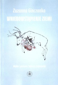 Wniebowstąpienie Ziemi - Zuzanna Ginczanka - ebook + książka