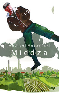 Miedza - Andrzej Muszyński - książka