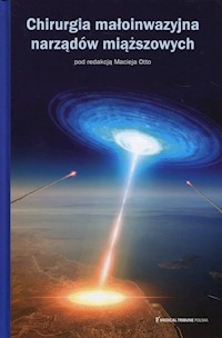 Chirurgia małoinwazyjna narządów miąższowych -  - książka