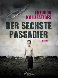 Der sechste Passagier - Kallifatides Theodor - ebook