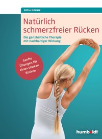 Natürlich schmerzfreier Rücken - Sofia Melnik - ebook