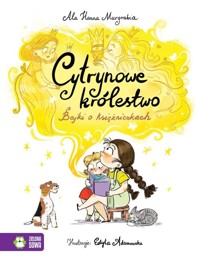 Cytrynowe królestwo Bajki o księżniczkach -  - książka