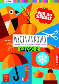 Idę do szkoły Wycinankowo Część 2 - Anna Borchard - książka