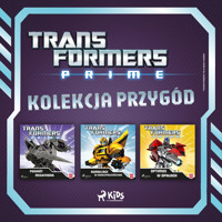 Transformers - Prime - kolekcja przygód - – Transformers - audiobook