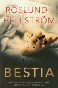 Bestia - Roslund Anders, Hellstrom Borge - książka
