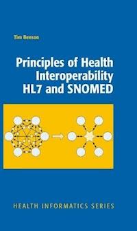 Principles of Health Interoperability HL7 and SNOMED - Tim Benson - ebook