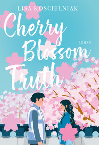Cherry Blossom Truth - Lisa Koscielniak - ebook