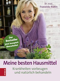 Meine besten Hausmittel - Franziska Rubin - ebook