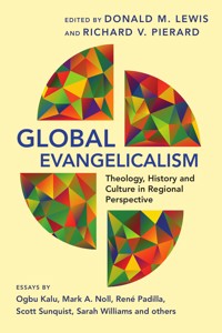 Global Evangelicalism -  - ebook
