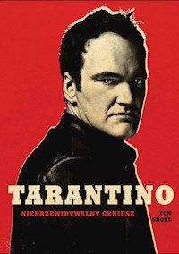 Tarantino Nieprzewidywalny geniusz - Shone Tom - książka