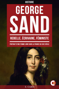 George Sand - Elme-Marie Car - ebook