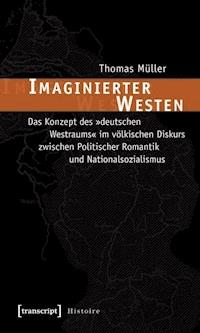 Imaginierter Westen - Thomas Müller - ebook