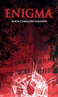 Enigma - Alicia Caballero Galindo - ebook
