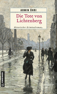 Die Tote von Lichtenberg - Armin Öhri - ebook