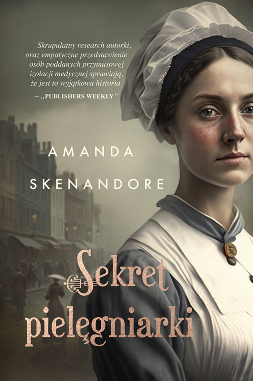 Okładka książki Sekret pielęgniarki - Skenandore Amanda