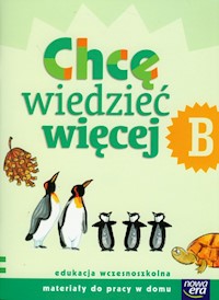 Szkoła na miarę Zeszyt B Chcę wiedzieć więcej Edukacja wczesnoszkolna - Kumor Marianna, Klimkowska Hanna - książka
