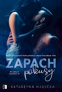 Zapach pokusy - Katarzyna Małecka - ebook + audiobook