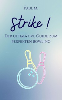 Strike ! - Paul M. - ebook