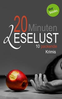 20 Minuten Leselust - Band 1: 10 packende Krimis -  - ebook