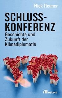 Schlusskonferenz - Nick Reimer - ebook