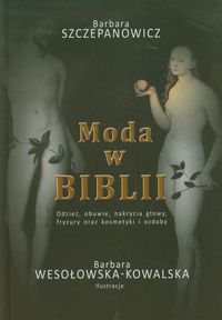 Moda w Biblii - Szczepanowicz Barbara - książka