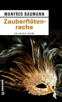 Zauberflötenrache - Manfred Baumann - ebook
