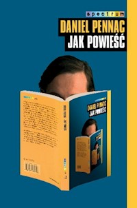 Jak powieść - Pennac Daniel - ebook + książka