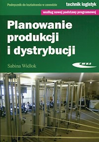Planowanie produkcji i dystrybucji - Widłok Sabina - książka