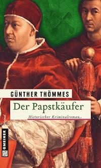 Der Papstkäufer - Günther Thömmes - ebook