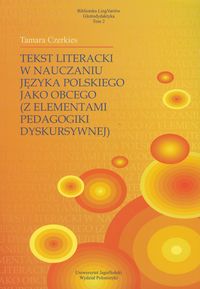 Tekst literacki w nauczaniu języka polskiego jako obcego - Czerkies Tamara - książka