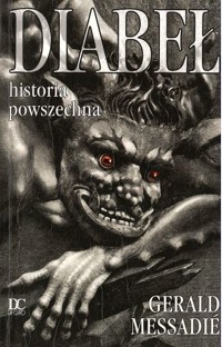 Diabeł - historia powszechna - Gerald Messadié - ebook