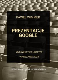 Prezentacje Google - Paweł Wimmer - książka