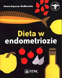 Dieta w endometriozie - Szpunar-Radkowska Hanna - książka