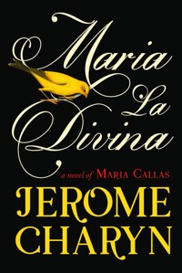 Maria La Divina - Jerome Charyn - ebook