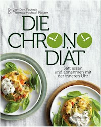 Die Chronodiät - Dr. Jan-Dirk Fauteck - ebook