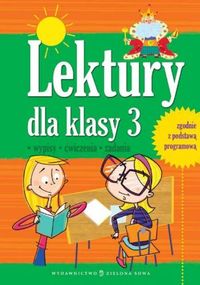 Lektury dla klasy 3 - zbiorowa praca - książka