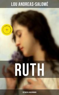 Ruth (Entwicklungsroman) - Andreas-Salomé Lou - ebook