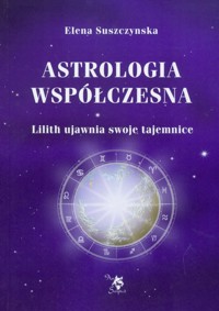 Astrologia współczesna Tom 1 - Suszczynska Elena - książka