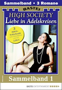 High Society 1 - Sammelband - Karen Sanders - ebook