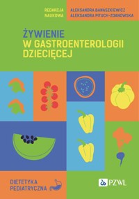 Żywienie w gastroenterologii dziecięcej -  - książka