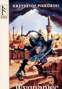 Opowieść Piasków. Wygnaniec - Krzysztof Piskorski - ebook