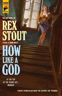 How Like A God - Rex Stout - ebook