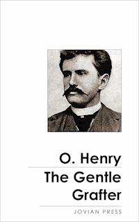 The Gentle Grafter - O. Henry - ebook