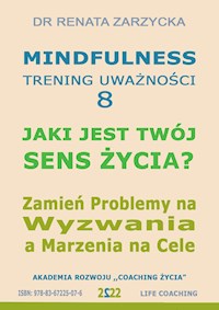 Jaki jest Twój Sens Życia? - dr Renata Zarzycka - audiobook