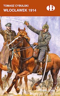 Włocławek 1914 - Tomasz Cybulski - ebook + książka