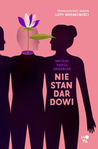 Niestandardowi - Michał Paweł Urbaniak - książka