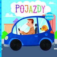 Dotknij i poczuj Pojazdy -  - książka